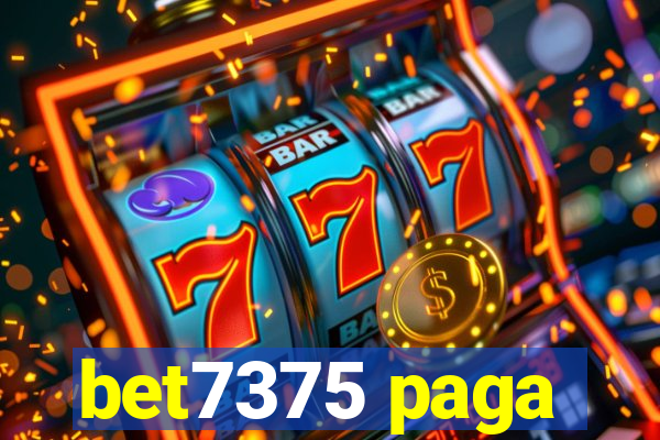 bet7375 paga